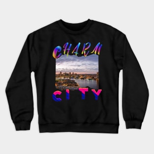 CHARM CITY BALTIMORE 410 DESIGN Crewneck Sweatshirt